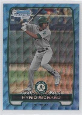 2012 Bowman - Chrome Prospects - Redemption Refractor Blue Wave #BCP2 - Myrio Richard