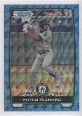 2012 Bowman - Chrome Prospects - Redemption Refractor Blue Wave #BCP2 - Myrio Richard