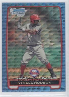 2012 Bowman - Chrome Prospects - Redemption Refractor Blue Wave #BCP30 - Kyrell Hudson