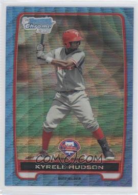 2012 Bowman - Chrome Prospects - Redemption Refractor Blue Wave #BCP30 - Kyrell Hudson