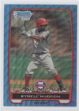 2012 Bowman - Chrome Prospects - Redemption Refractor Blue Wave #BCP30 - Kyrell Hudson