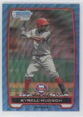 2012 Bowman - Chrome Prospects - Redemption Refractor Blue Wave #BCP30 - Kyrell Hudson