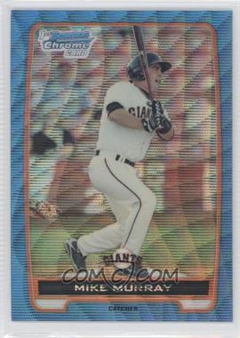 2012 Bowman - Chrome Prospects - Redemption Refractor Blue Wave #BCP39 - Mike Murray