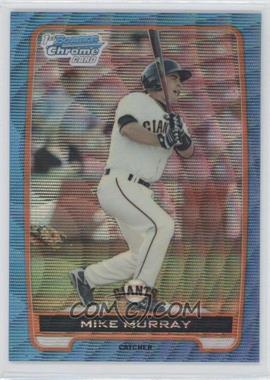 2012 Bowman - Chrome Prospects - Redemption Refractor Blue Wave #BCP39 - Mike Murray