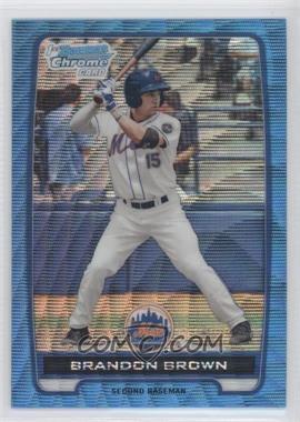 2012 Bowman - Chrome Prospects - Redemption Refractor Blue Wave #BCP49 - Brandon Brown