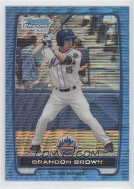 2012 Bowman - Chrome Prospects - Redemption Refractor Blue Wave #BCP49 - Brandon Brown