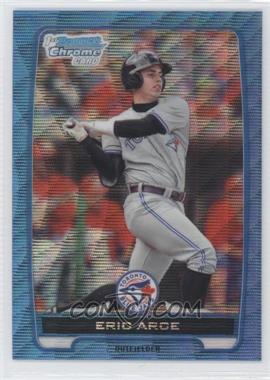 2012 Bowman - Chrome Prospects - Redemption Refractor Blue Wave #BCP74 - Eric Arce