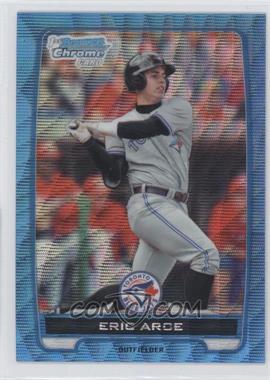 2012 Bowman - Chrome Prospects - Redemption Refractor Blue Wave #BCP74 - Eric Arce