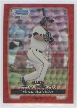 2012 Bowman - Chrome Prospects - Redemption Refractor Red Wave #BCP39 - Mike Murray /25
