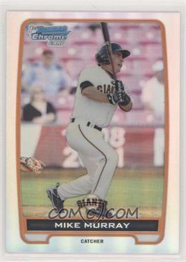 2012 Bowman - Chrome Prospects - Refractor #BCP39 - Mike Murray /500