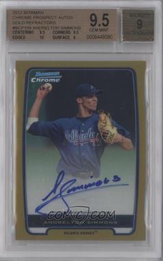 2012 Bowman - Chrome Prospects Autographs - Gold Refractor #BCP109 - Andrelton Simmons /50 [BGS 9.5 GEM MINT]