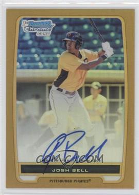 2012 Bowman - Chrome Prospects Autographs - Gold Refractor #BCP79 - Josh Bell /50