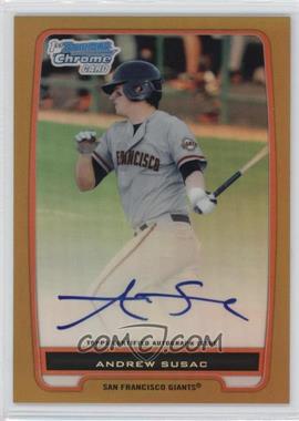 2012 Bowman - Chrome Prospects Autographs - Gold Refractor #BCP97 - Andrew Susac /50