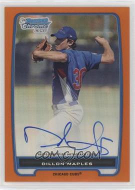 2012 Bowman - Chrome Prospects Autographs - Orange Refractor #BCP75 - Dillon Maples /25