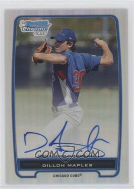 2012 Bowman - Chrome Prospects Autographs - Refractor #BCP75 - Dillon Maples /500