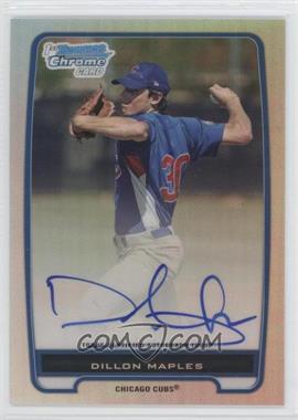 2012 Bowman - Chrome Prospects Autographs - Refractor #BCP75 - Dillon Maples /500