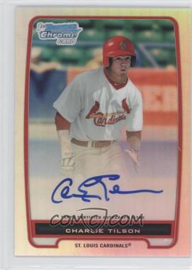 2012 Bowman - Chrome Prospects Autographs - Refractor #BCP94 - Charlie Tilson /500