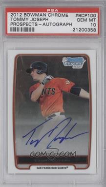 2012 Bowman - Chrome Prospects Autographs #BCP100 - Tommy Joseph [PSA 10 GEM MT]