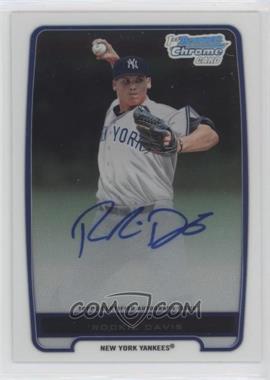 2012 Bowman - Chrome Prospects Autographs #BCP43 - Rookie Davis