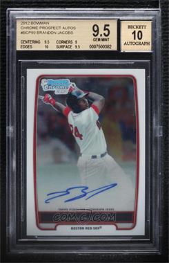 2012 Bowman - Chrome Prospects Autographs #BCP93 - Brandon Jacobs [BGS 9.5 GEM MINT]