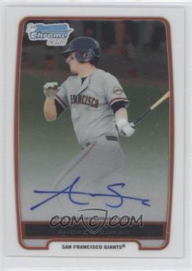 2012 Bowman - Chrome Prospects Autographs #BCP97 - Andrew Susac