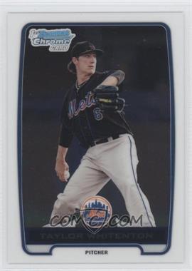 2012 Bowman - Chrome Prospects #BCP81 - Taylor Whitenton