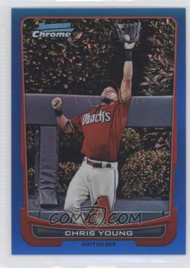 2012 Bowman Chrome - [Base] - Blue Refractor #160 - Chris Young /250