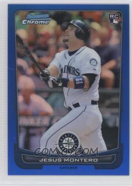 2012 Bowman Chrome - [Base] - Blue Refractor #203 - Jesus Montero /250