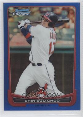 2012 Bowman Chrome - [Base] - Blue Refractor #62 - Shin-Soo Choo /250