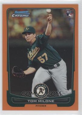 2012 Bowman Chrome - [Base] - Orange Refractor #196 - Tom Milone /25