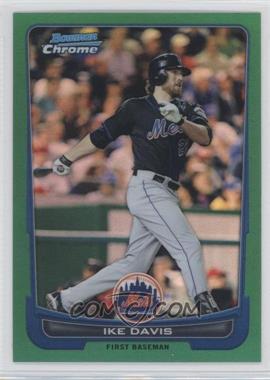 2012 Bowman Chrome - [Base] - Rack Pack Green Refractor #102 - Ike Davis