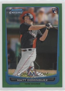 2012 Bowman Chrome - [Base] - Rack Pack Green Refractor #162 - Matt Dominguez