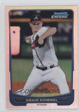 2012 Bowman Chrome - [Base] - Refractor #113 - Craig Kimbrel