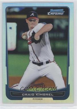 2012 Bowman Chrome - [Base] - Refractor #113 - Craig Kimbrel