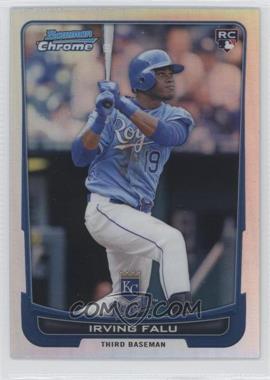 2012 Bowman Chrome - [Base] - Refractor #115 - Irving Falu