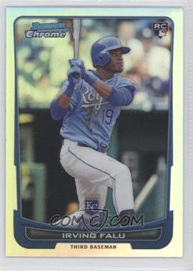 2012 Bowman Chrome - [Base] - Refractor #115 - Irving Falu