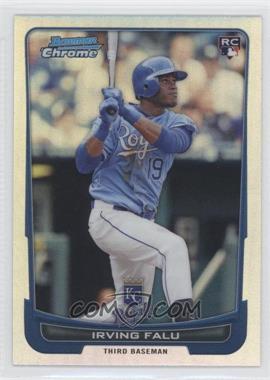 2012 Bowman Chrome - [Base] - Refractor #115 - Irving Falu