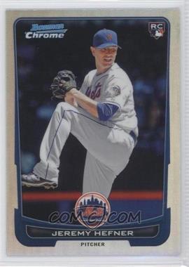 2012 Bowman Chrome - [Base] - Refractor #187 - Jeremy Hefner