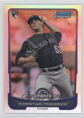 2012 Bowman Chrome - [Base] - Refractor #207 - Christian Friedrich