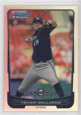 2012 Bowman Chrome - [Base] - Refractor #71 - Yovani Gallardo