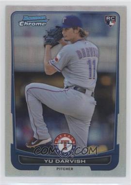 2012 Bowman Chrome - [Base] - Refractor #84 - Yu Darvish