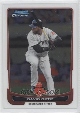 2012 Bowman Chrome - [Base] #126 - David Ortiz