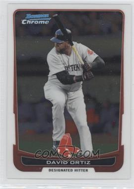 2012 Bowman Chrome - [Base] #126 - David Ortiz