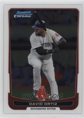 2012 Bowman Chrome - [Base] #126 - David Ortiz