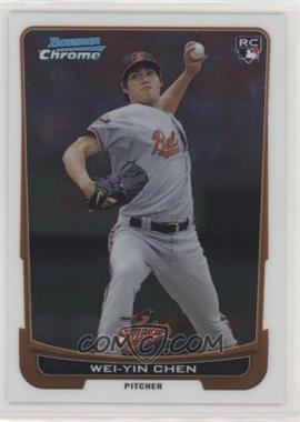 2012 Bowman Chrome - [Base] #185 - Wei-Yin Chen