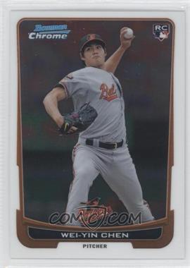 2012 Bowman Chrome - [Base] #185 - Wei-Yin Chen