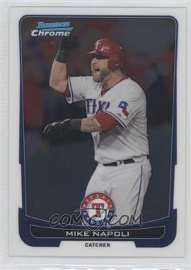 2012 Bowman Chrome - [Base] #208 - Mike Napoli