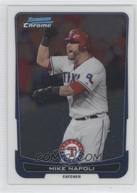 2012 Bowman Chrome - [Base] #208 - Mike Napoli