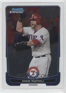 2012 Bowman Chrome - [Base] #208 - Mike Napoli