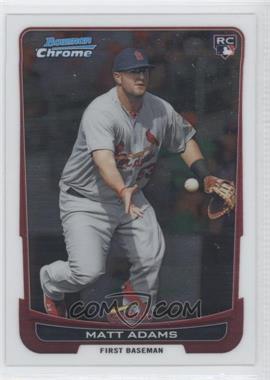 2012 Bowman Chrome - [Base] #215 - Matt Adams